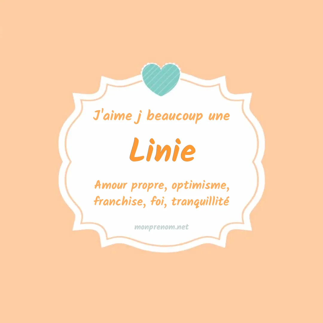 J'aime beaucoup Linie