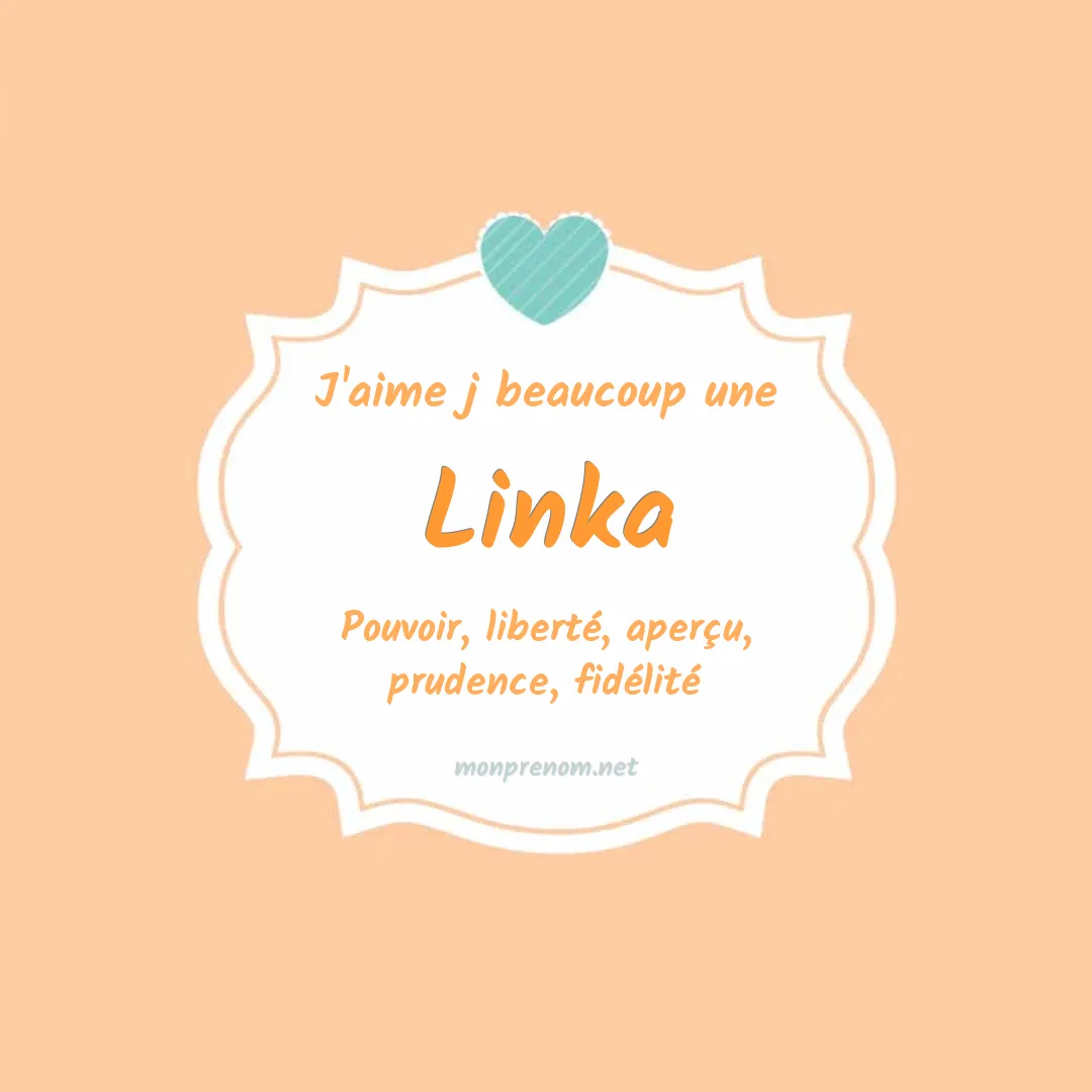 J'aime beaucoup Linka