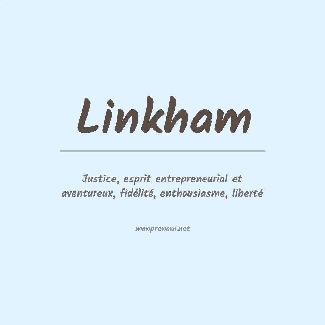 Signification du prénom Linkham