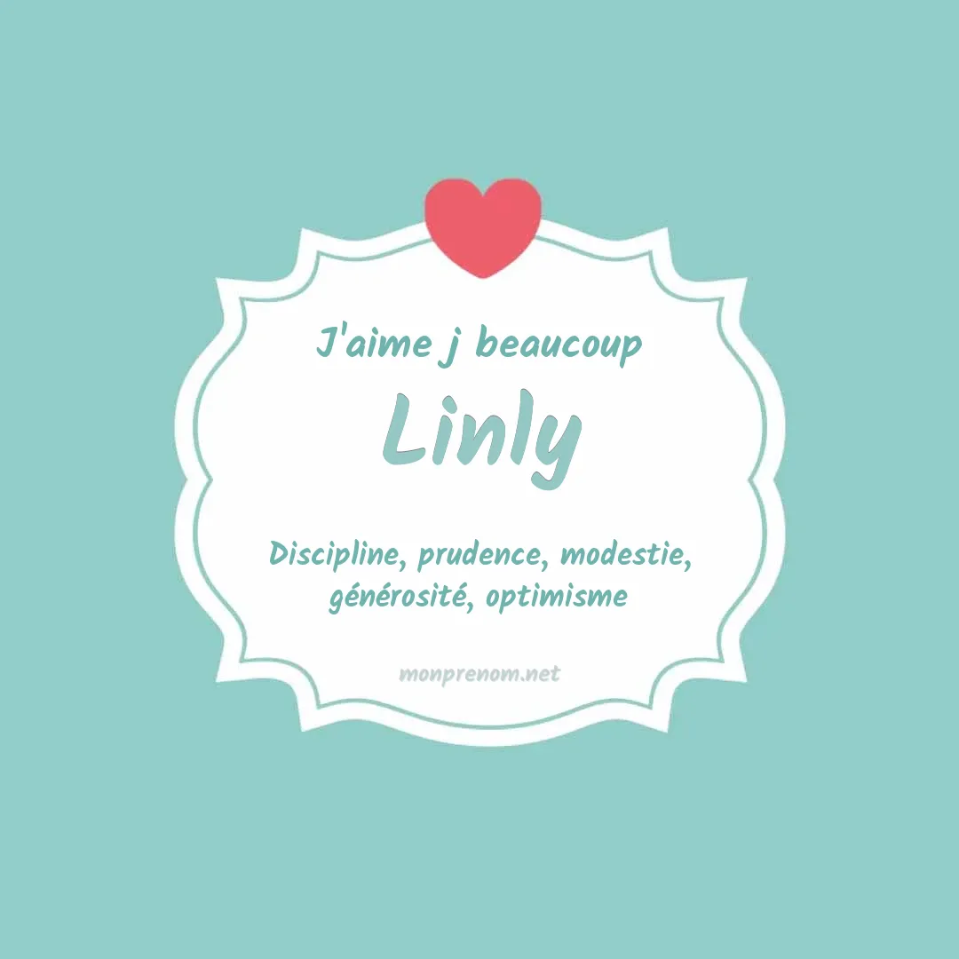 J'aime beaucoup Linly