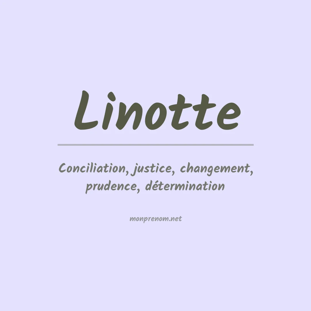 Signification du prénom Linotte