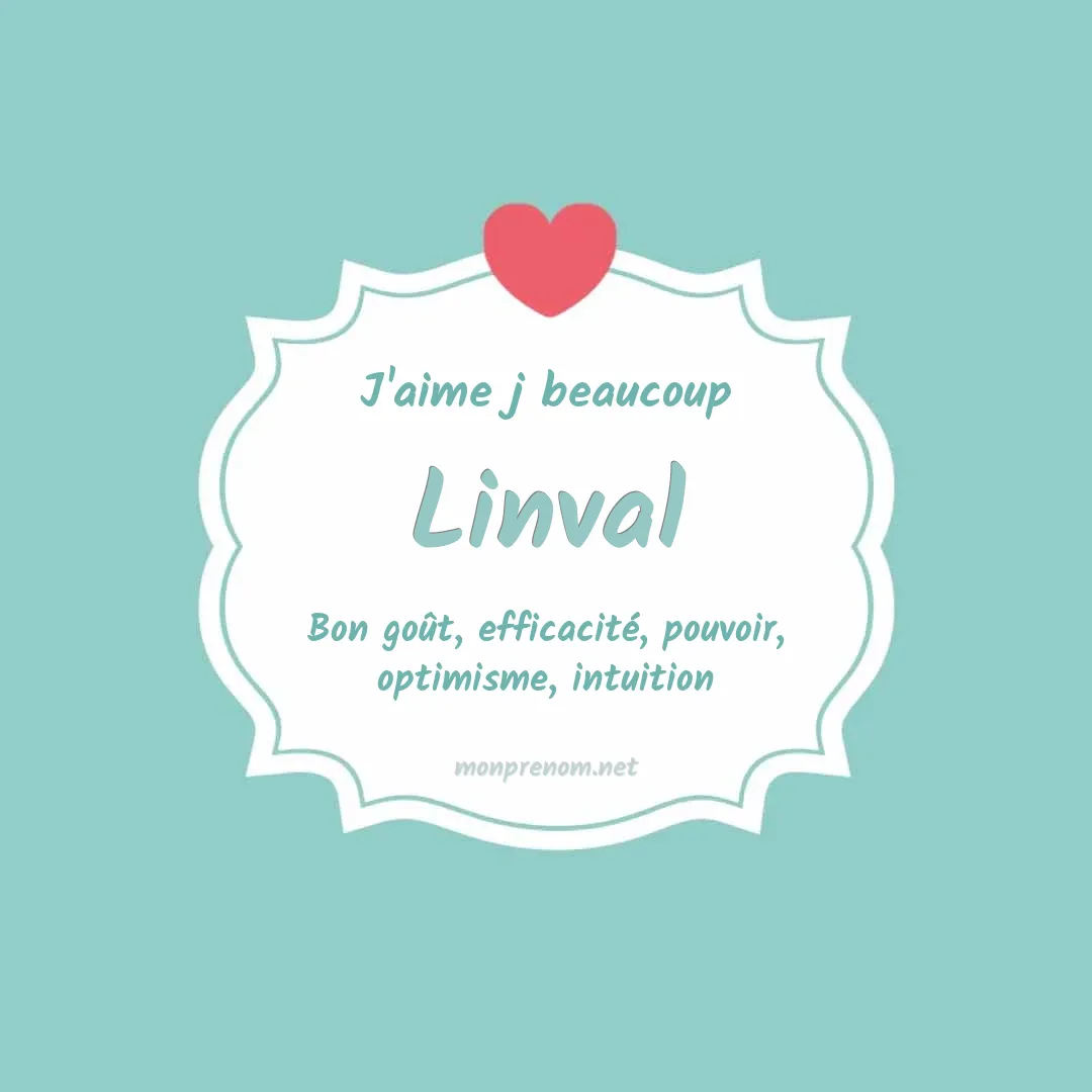 J'aime beaucoup Linval