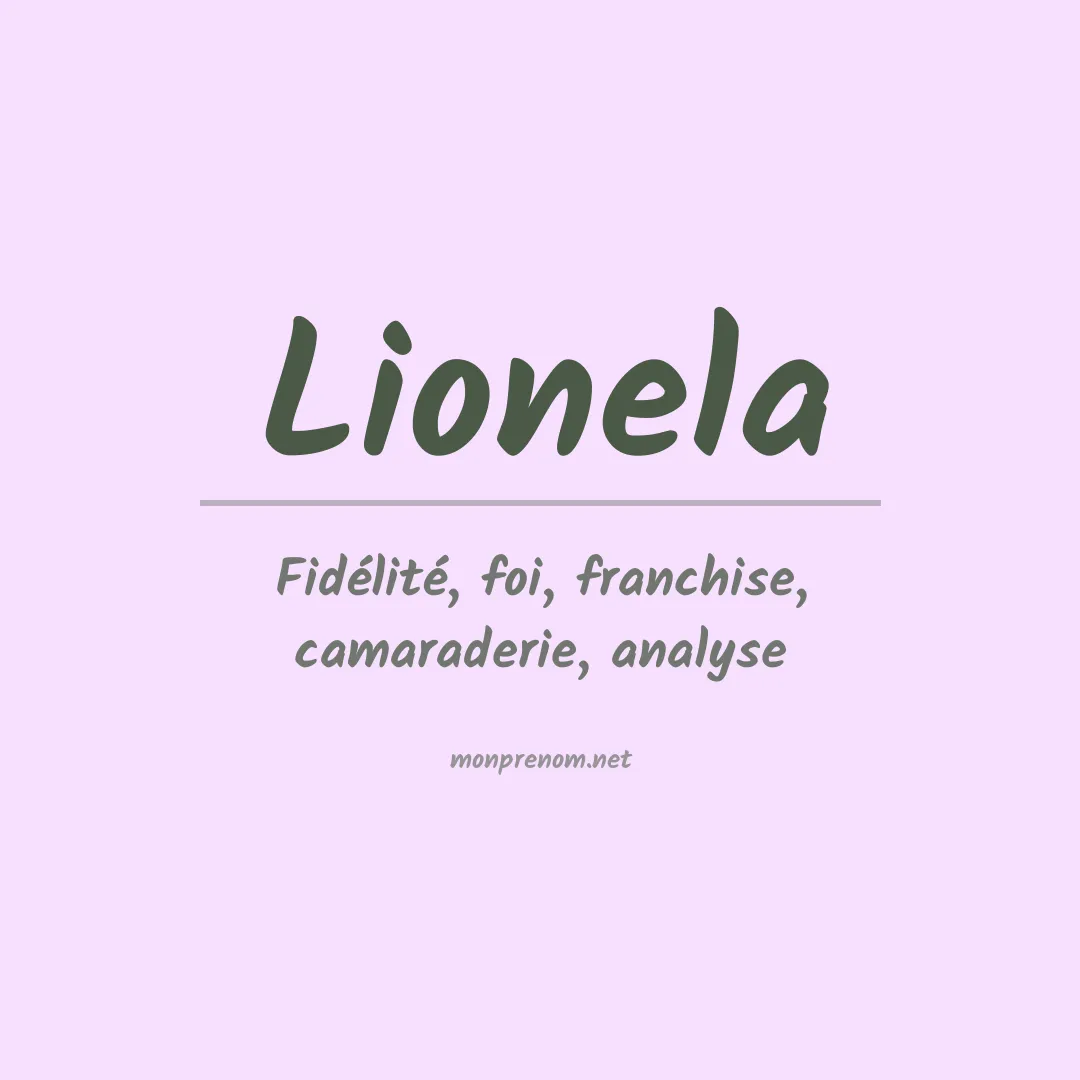 Signification du prénom Lionela