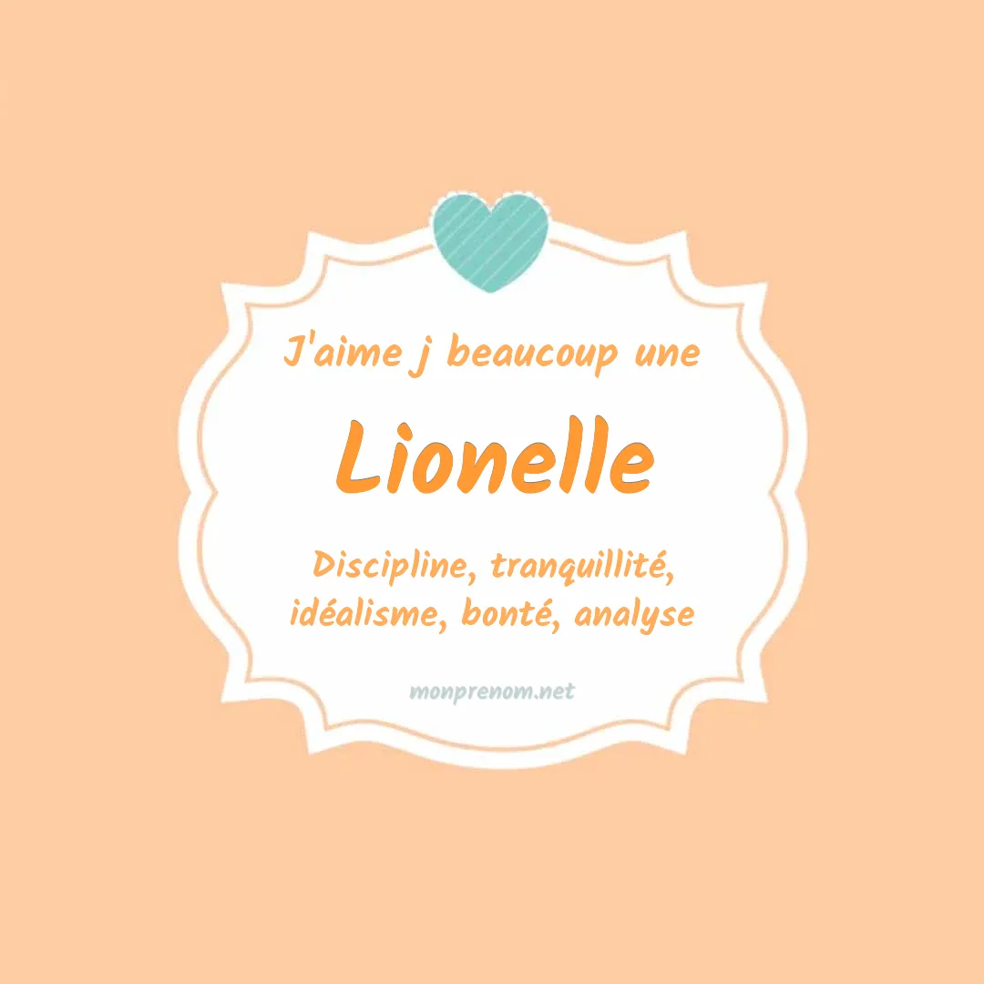 J'aime beaucoup Lionelle
