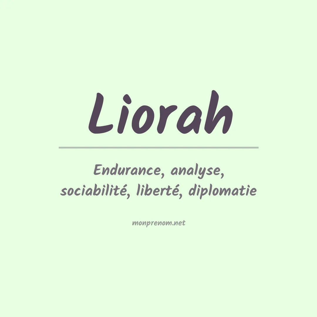 Signification du prénom Liorah