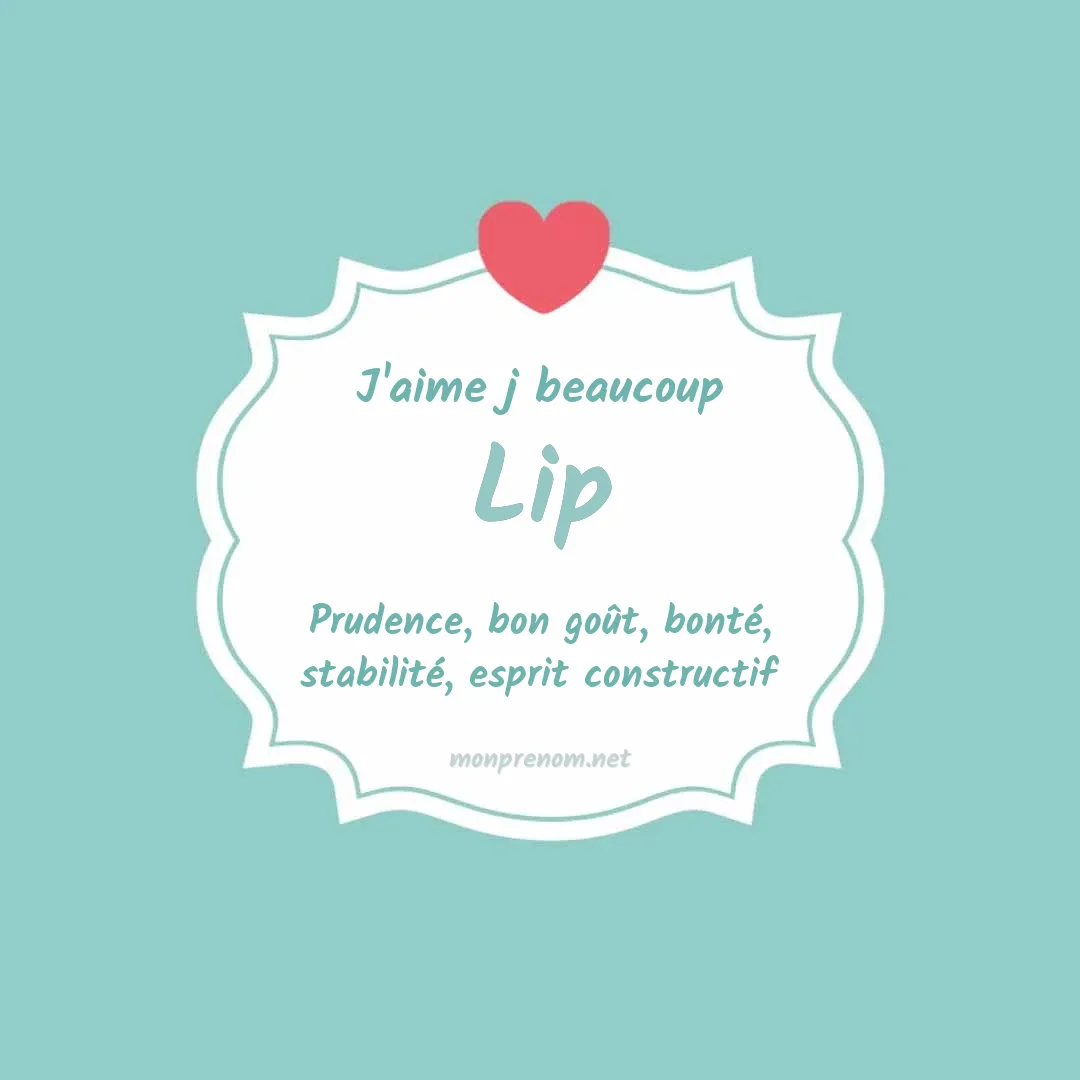 J'aime beaucoup Lip