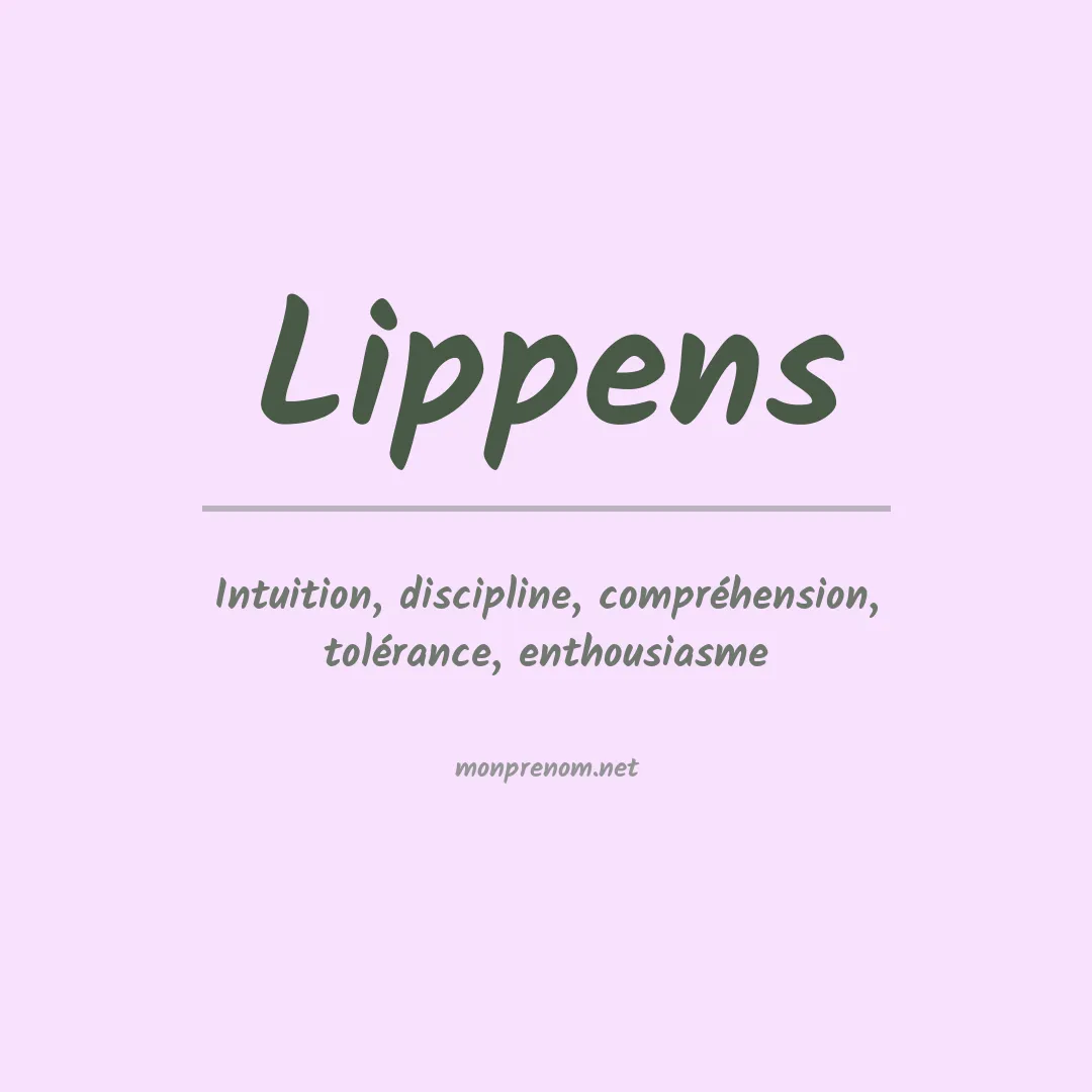Signification du prénom Lippens