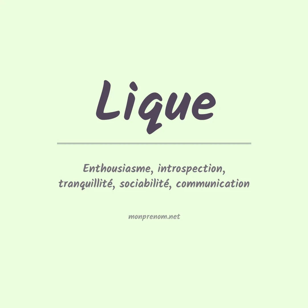 Signification du prénom Lique