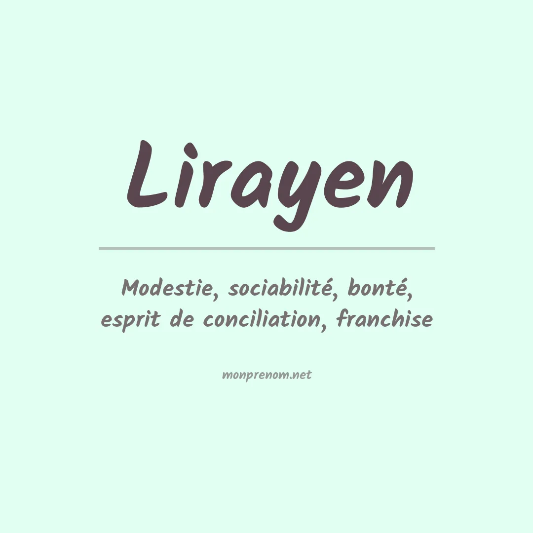 Signification du prénom Lirayen