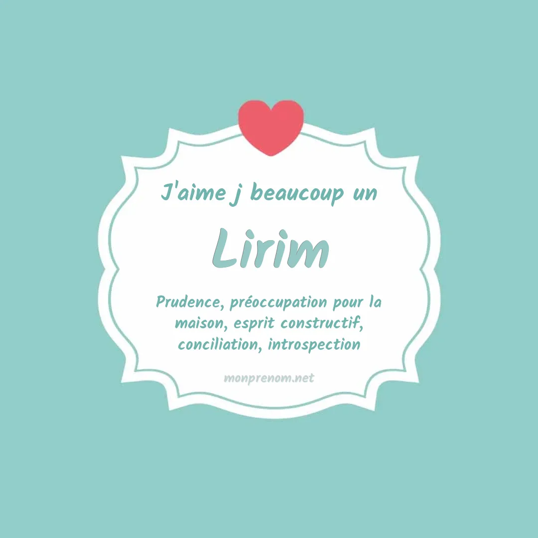 J'aime beaucoup Lirim