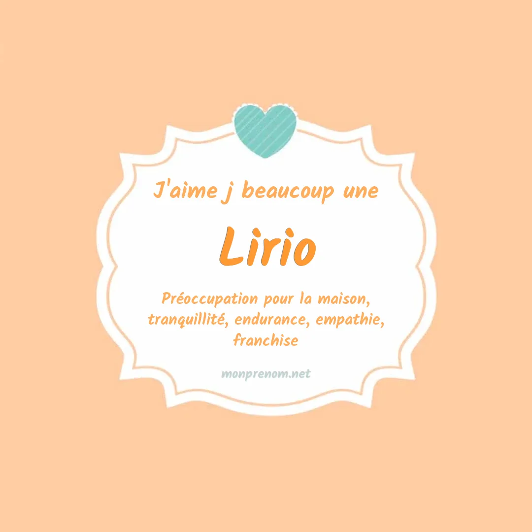 J'aime beaucoup Lirio