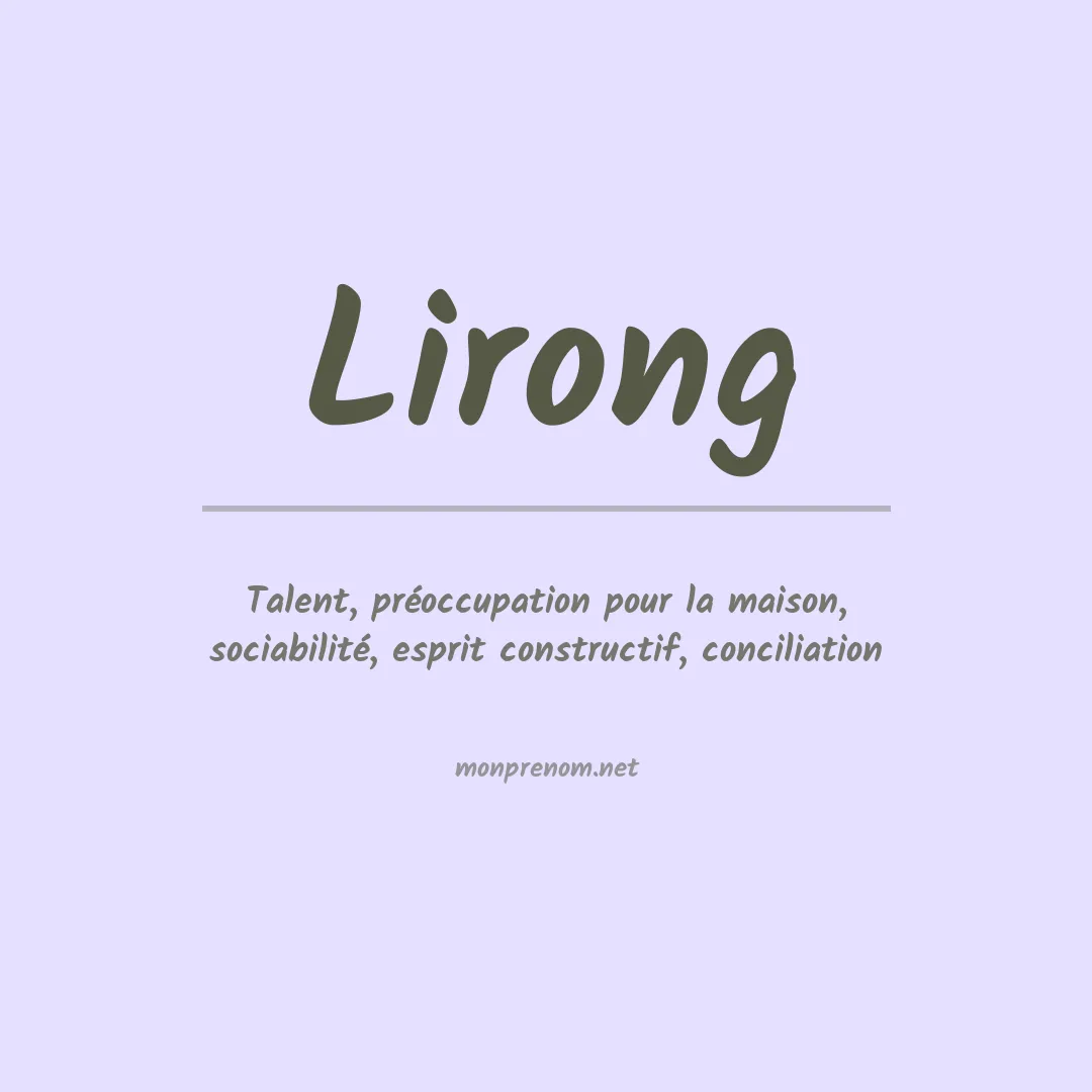 Signification du prénom Lirong