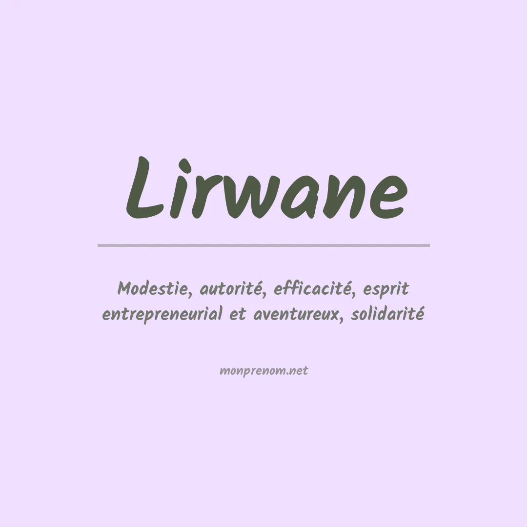 Signification du prénom Lirwane