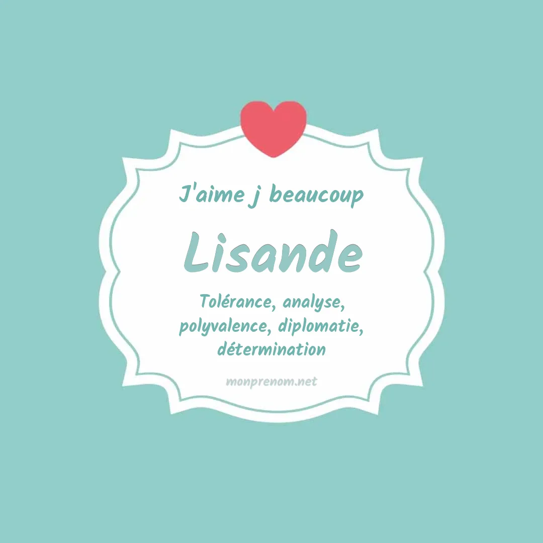 J'aime beaucoup Lisande