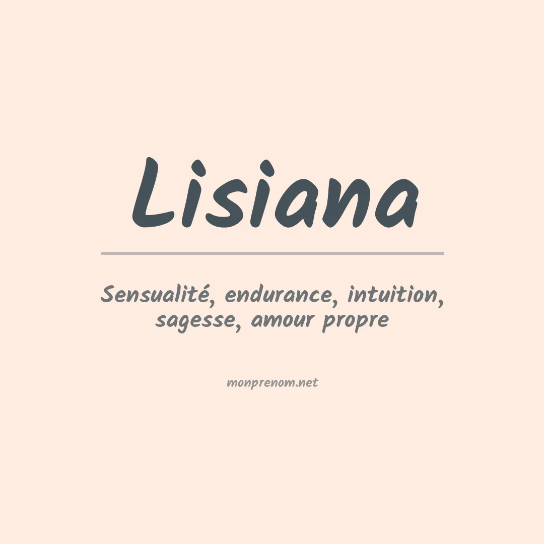 Signification du prénom Lisiana