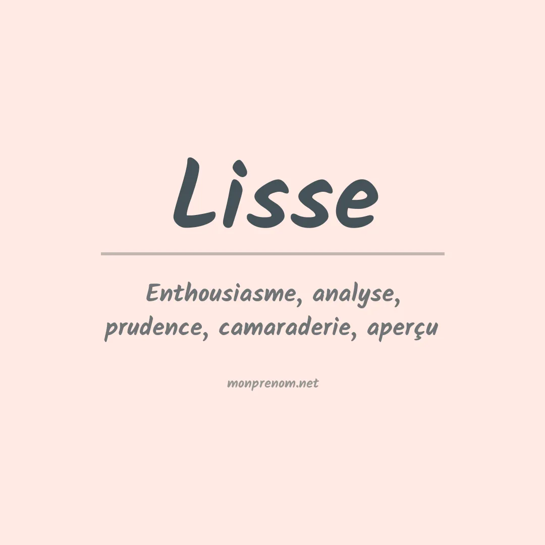Signification du prénom Lisse