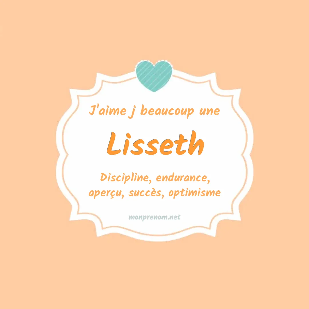J'aime beaucoup Lisseth