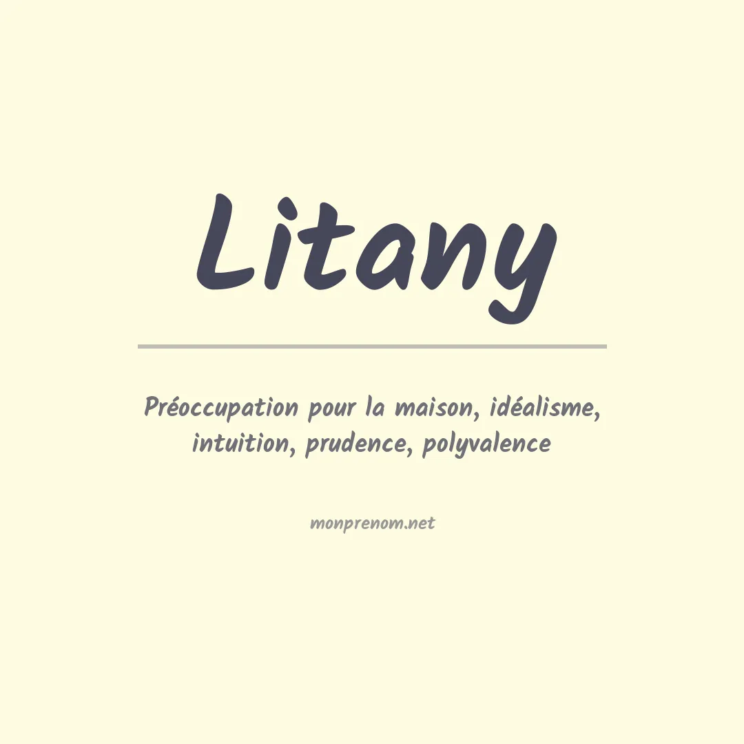 Signification du prénom Litany