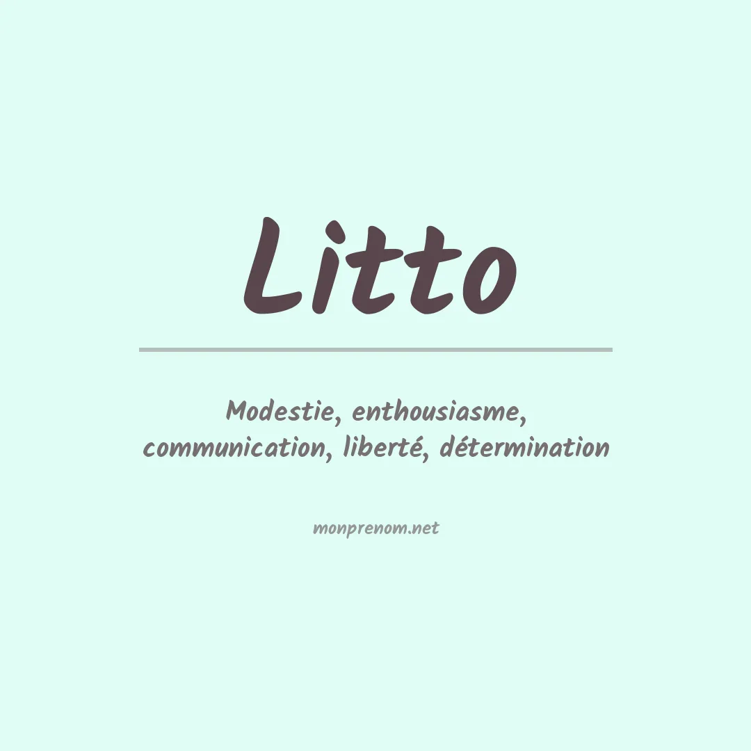 Signification du prénom Litto