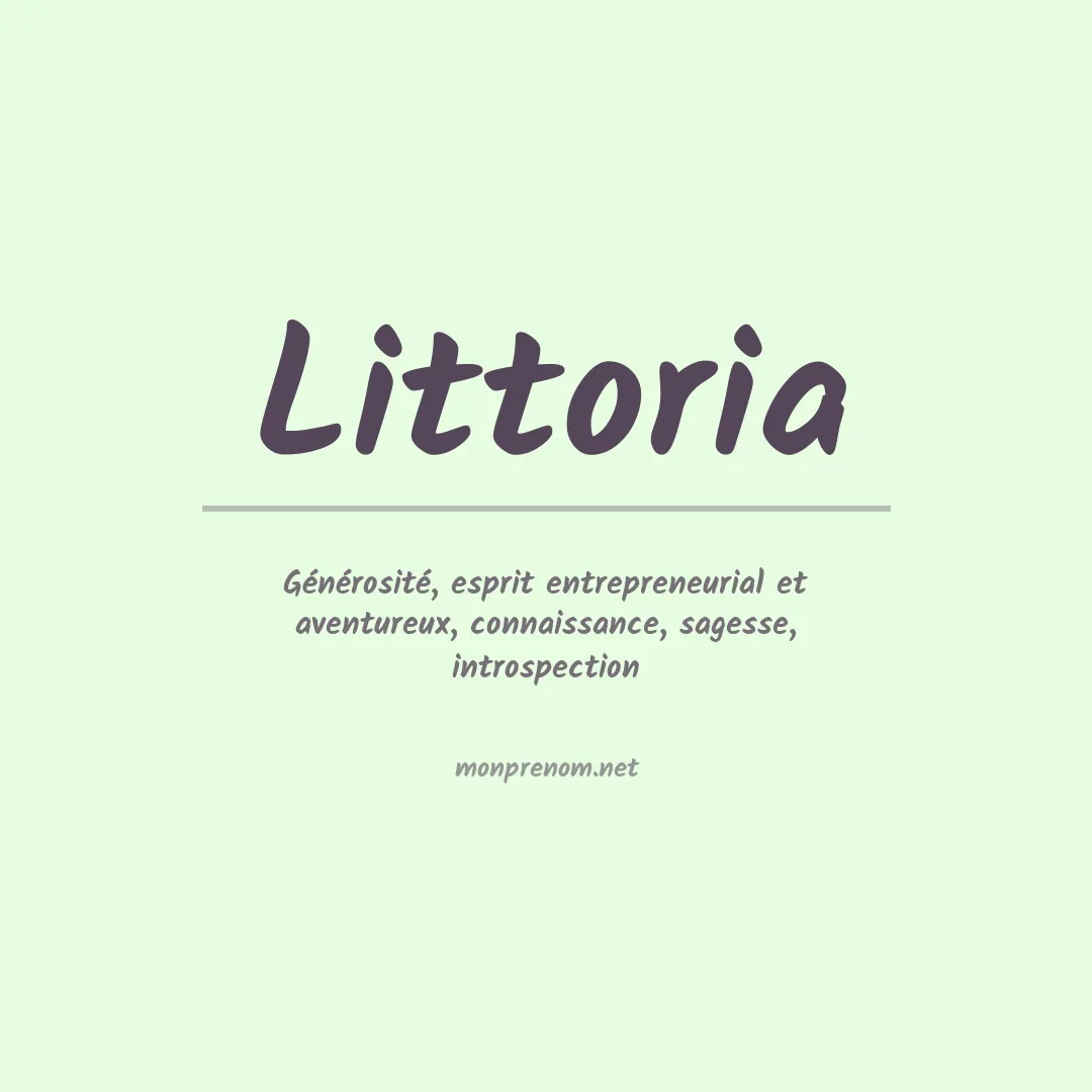 Signification du prénom Littoria