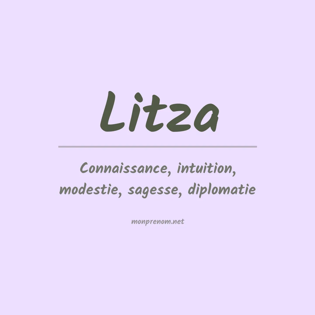 Signification du prénom Litza