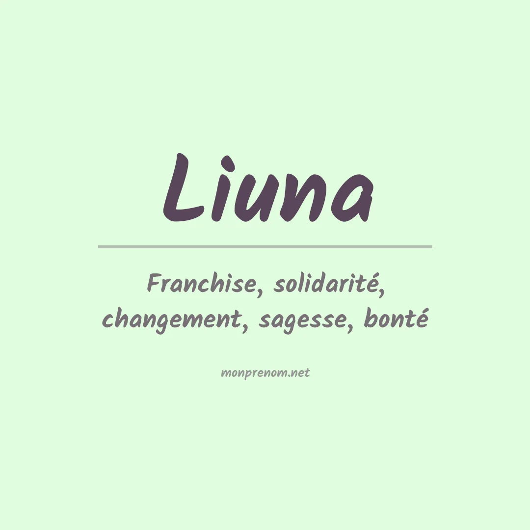 Signification du prénom Liuna