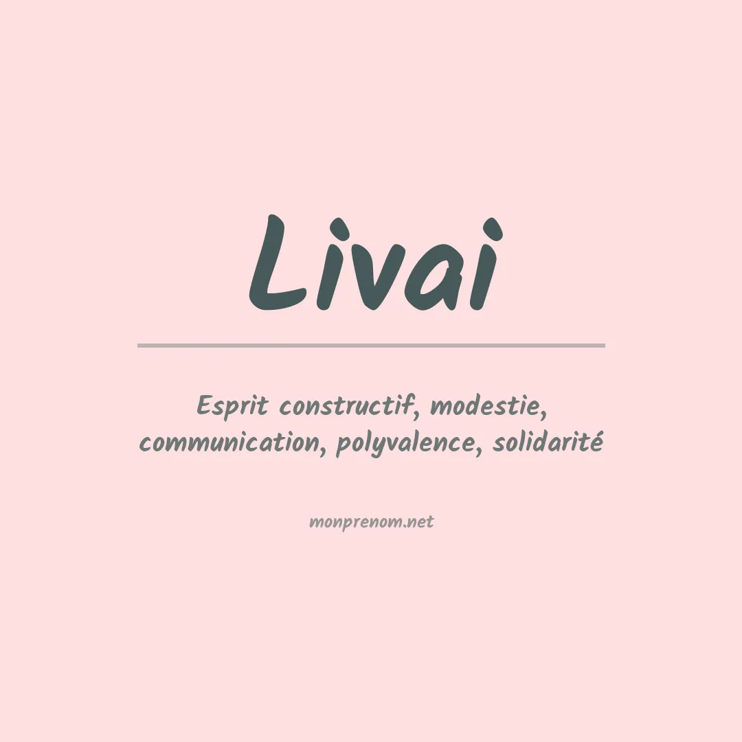 Signification du prénom Livai