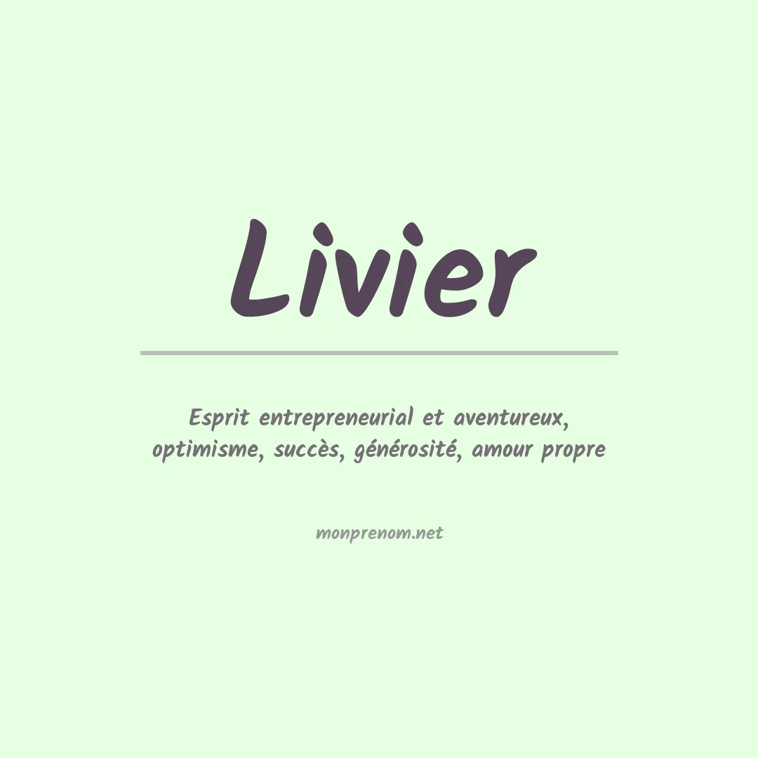 Signification du prénom Livier
