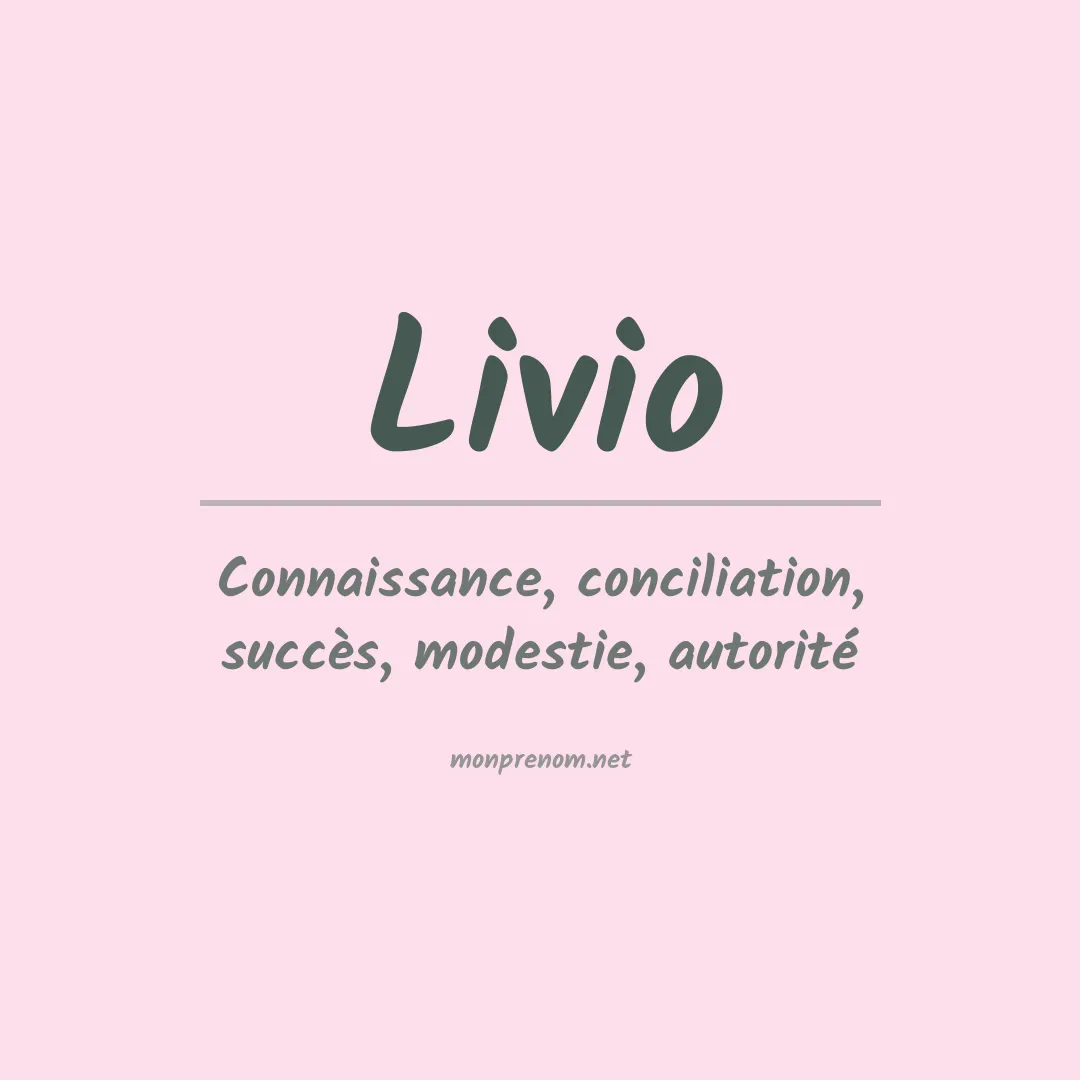 Signification du prénom Livio