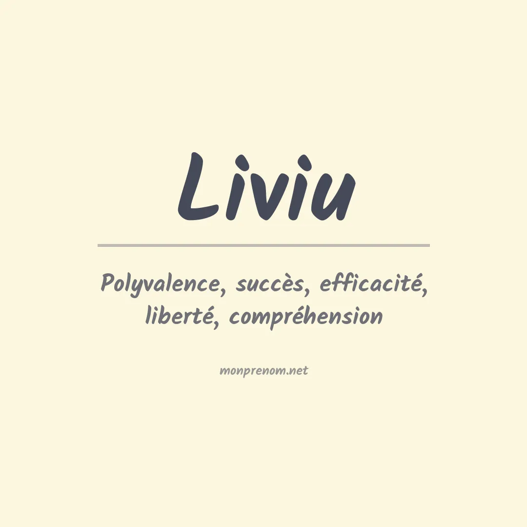 Signification du prénom Liviu