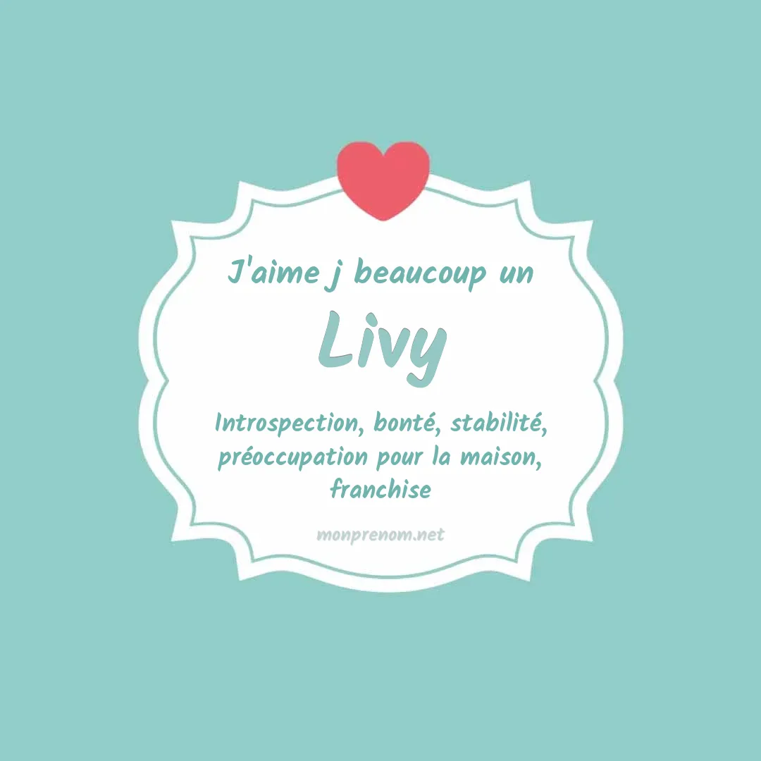 J'aime beaucoup Livy
