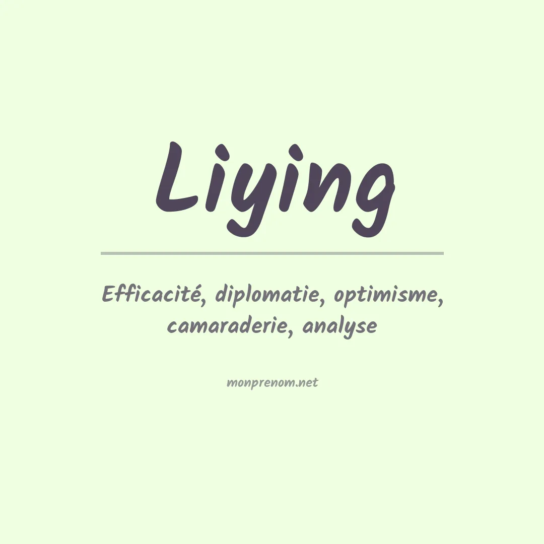 Signification du prénom Liying