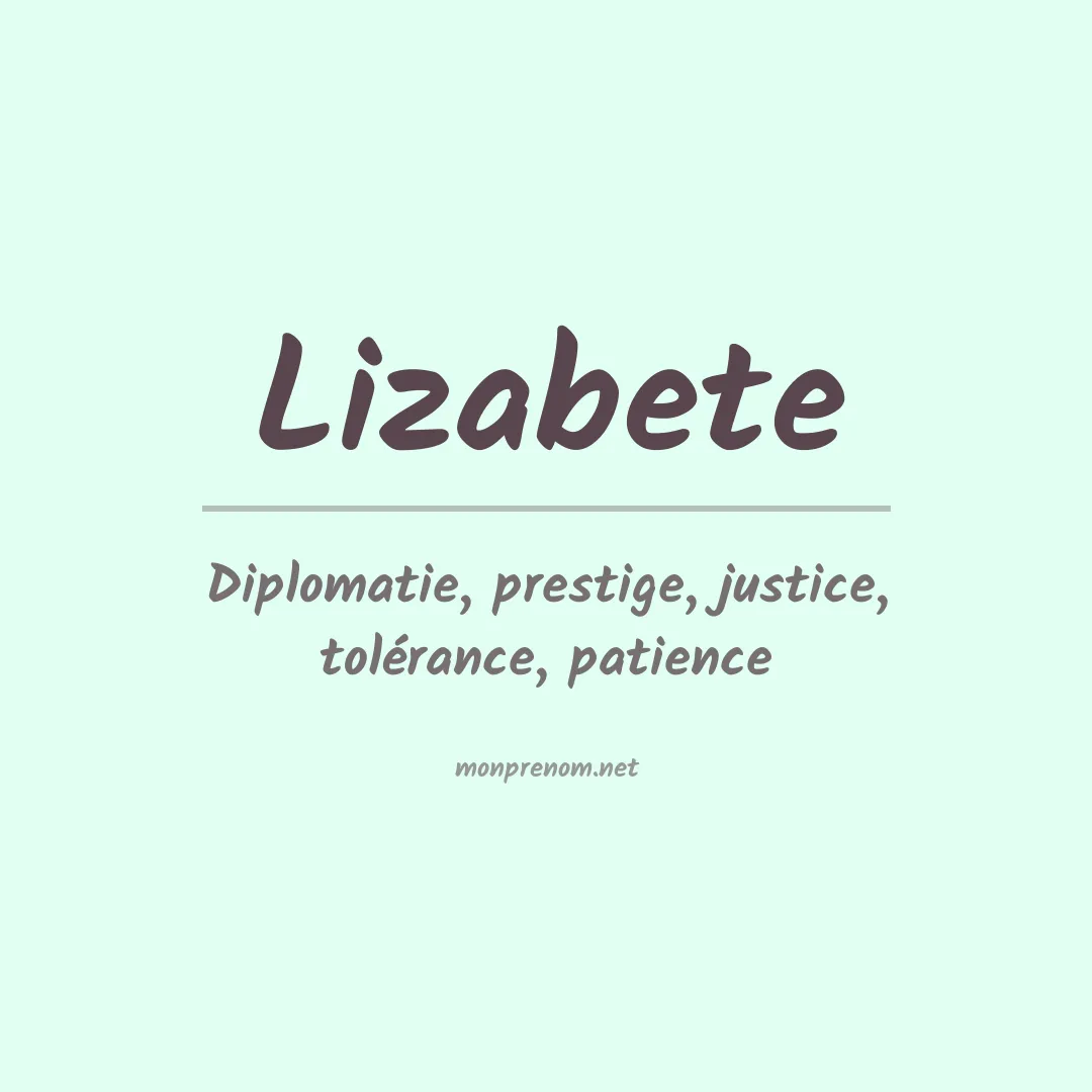Signification du prénom Lizabete