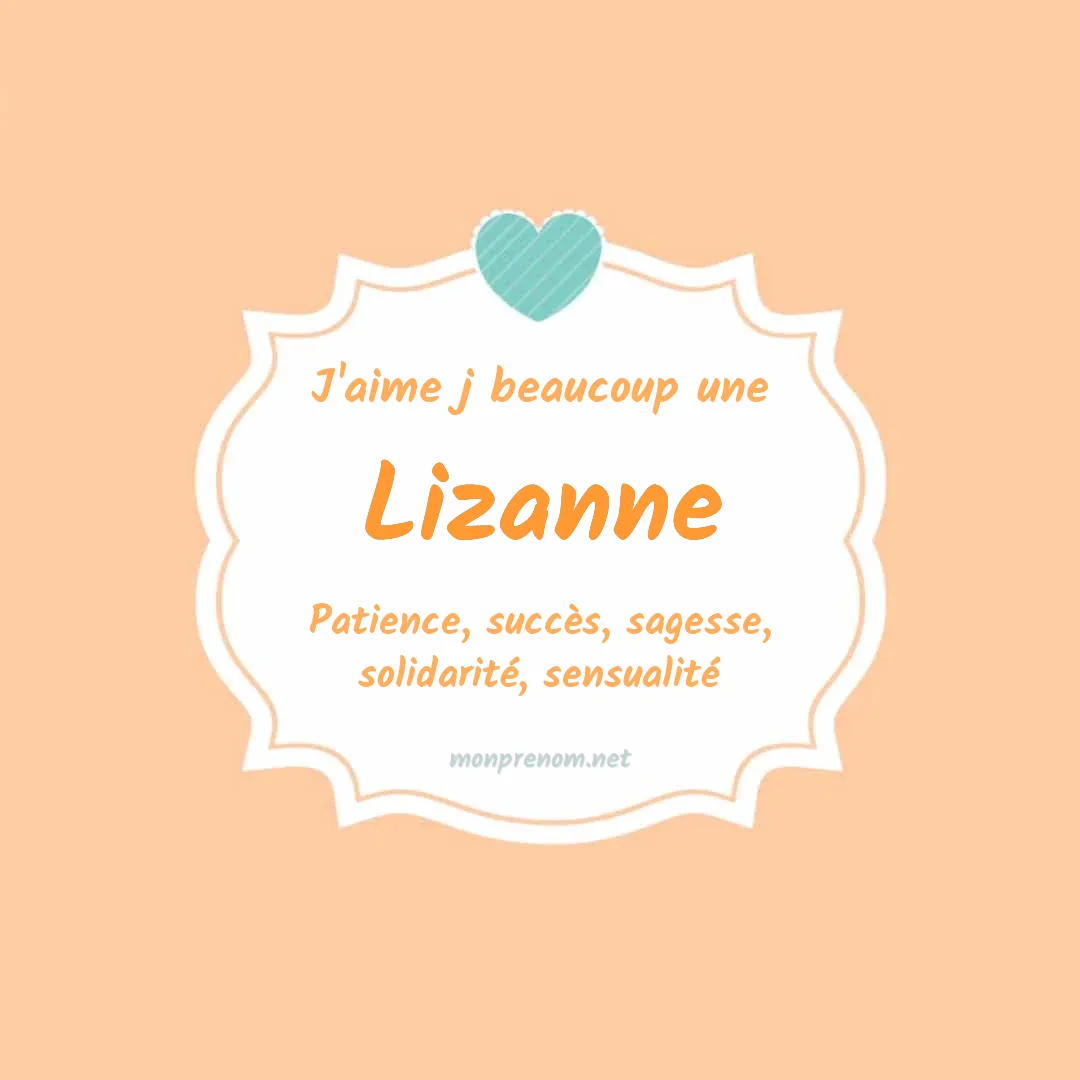 J'aime beaucoup Lizanne