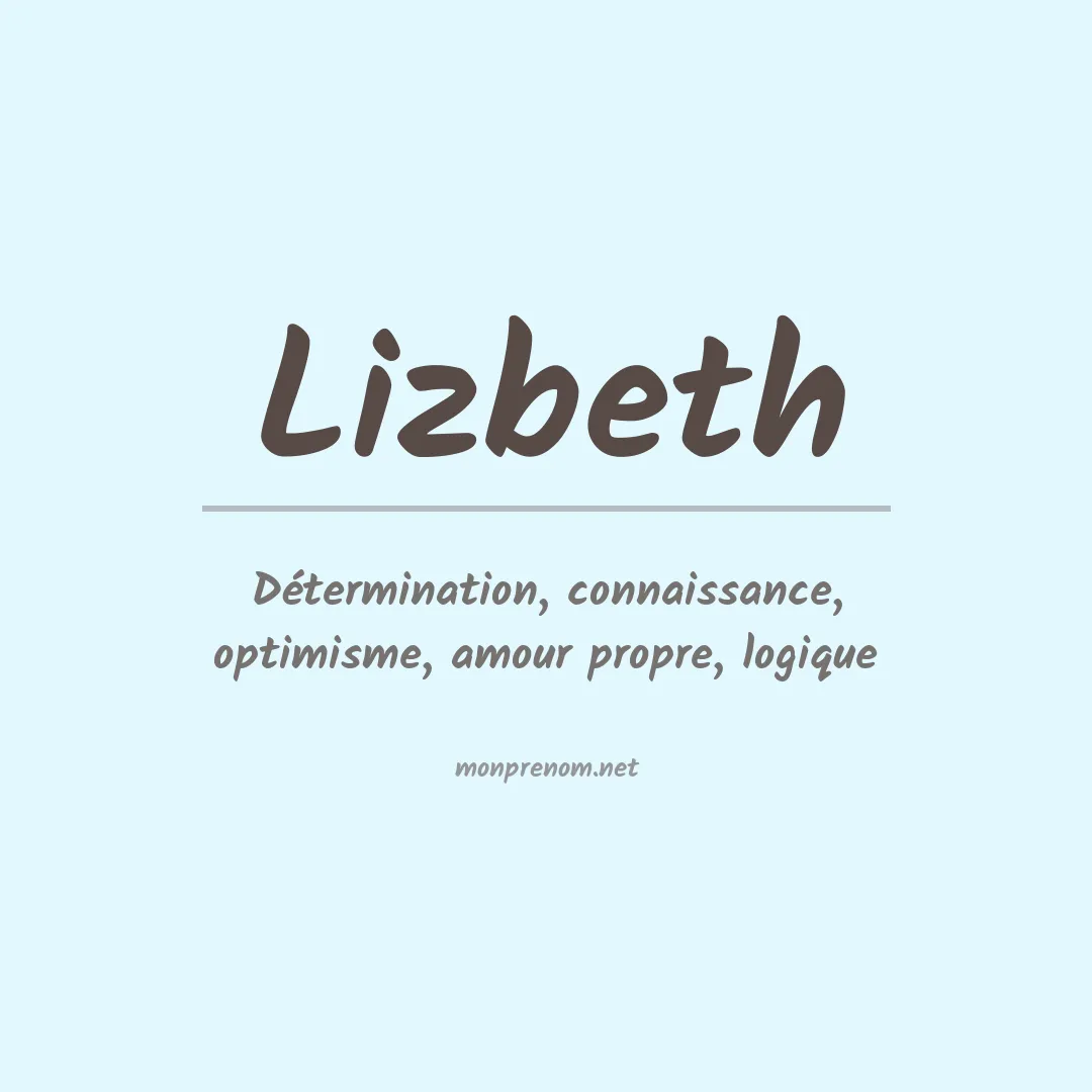 Signification du prénom Lizbeth