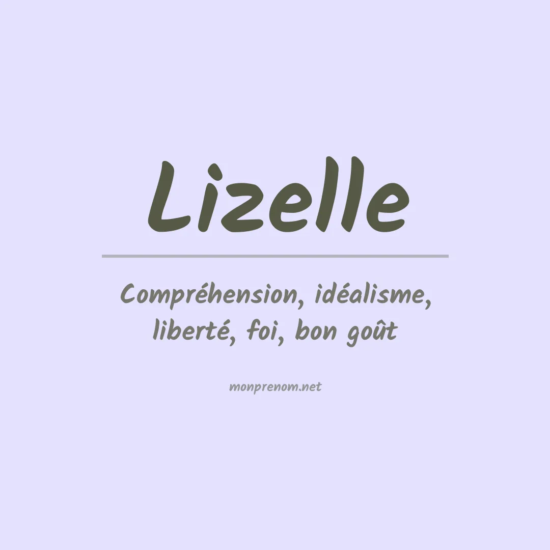 Signification du prénom Lizelle