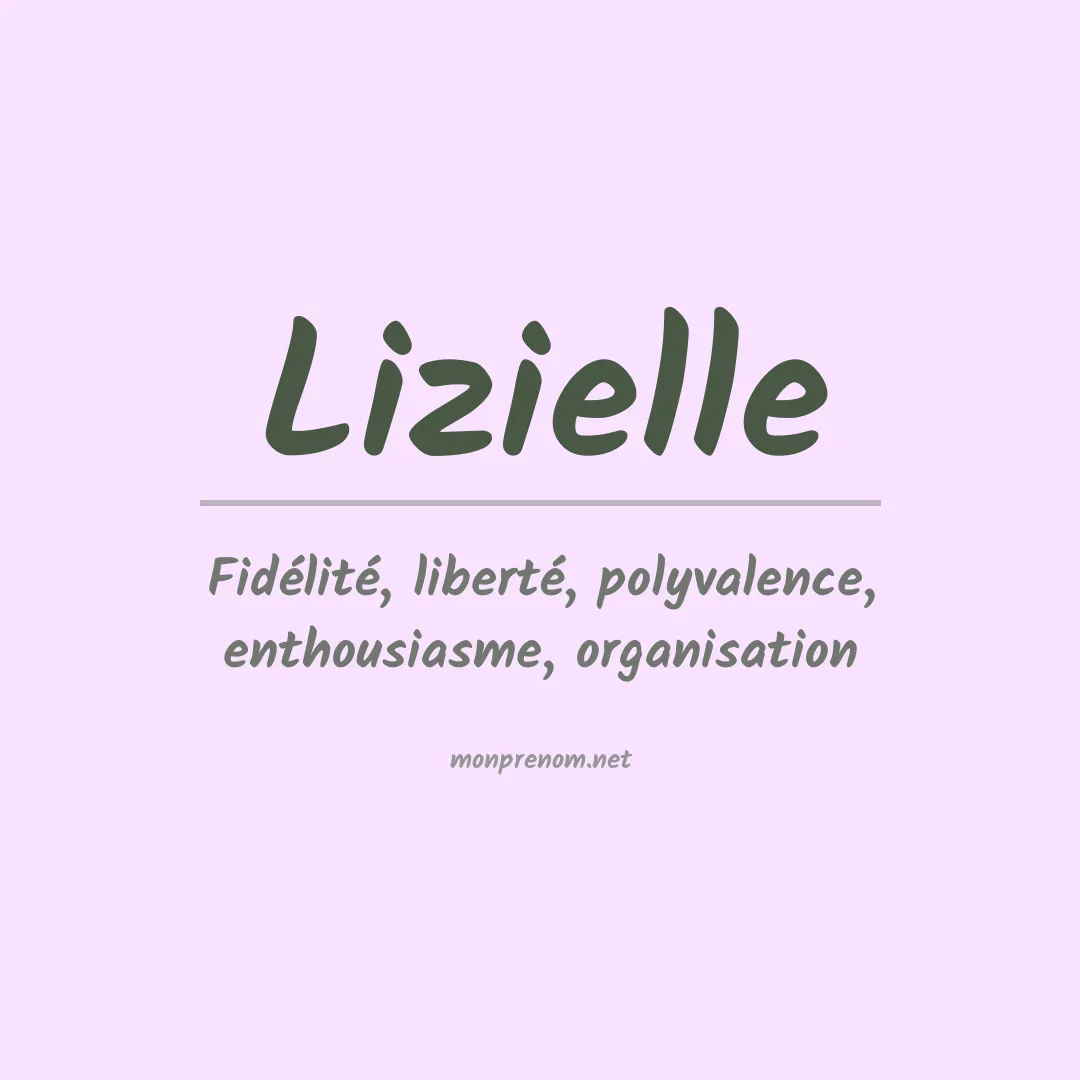 Signification du prénom Lizielle
