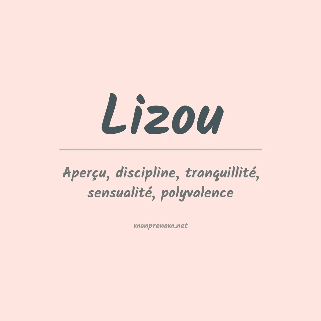 Signification du prénom Lizou