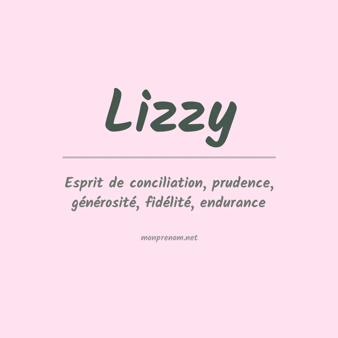 Signification du prénom Lizzy