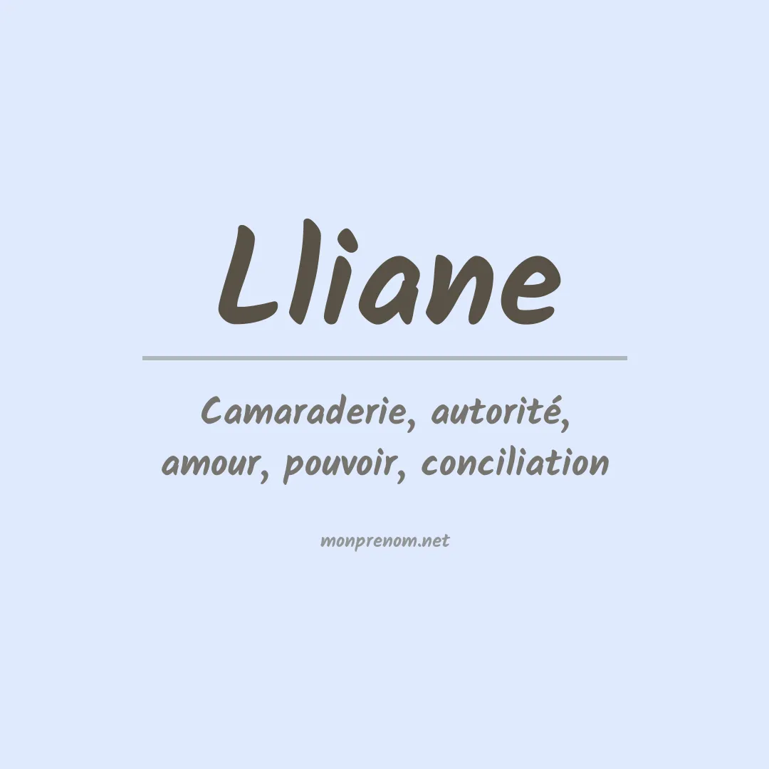 Signification du prénom Lliane