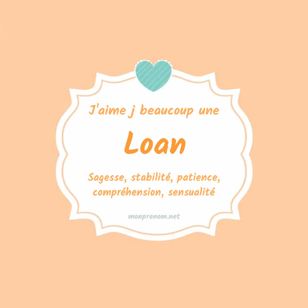 J'aime beaucoup Loan