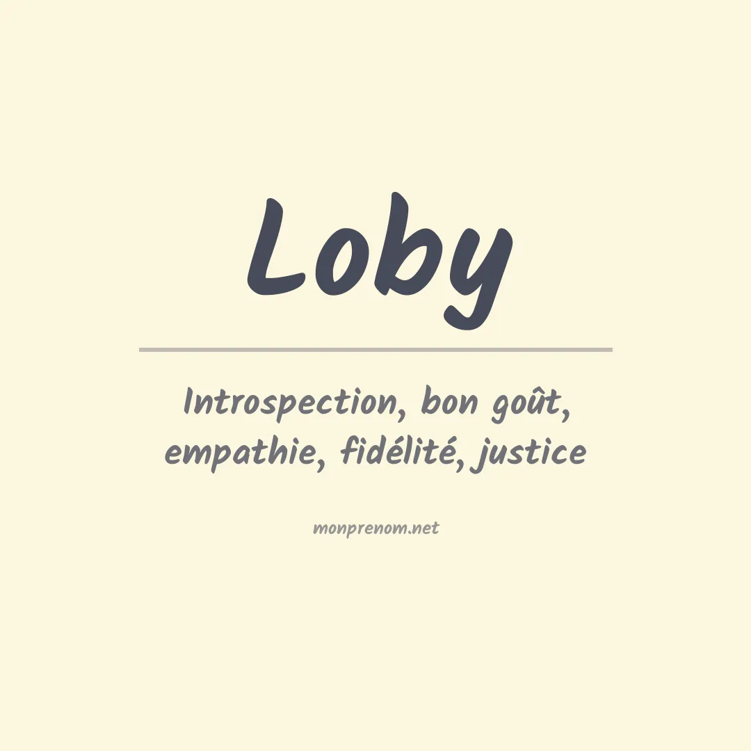 Signification du prénom Loby