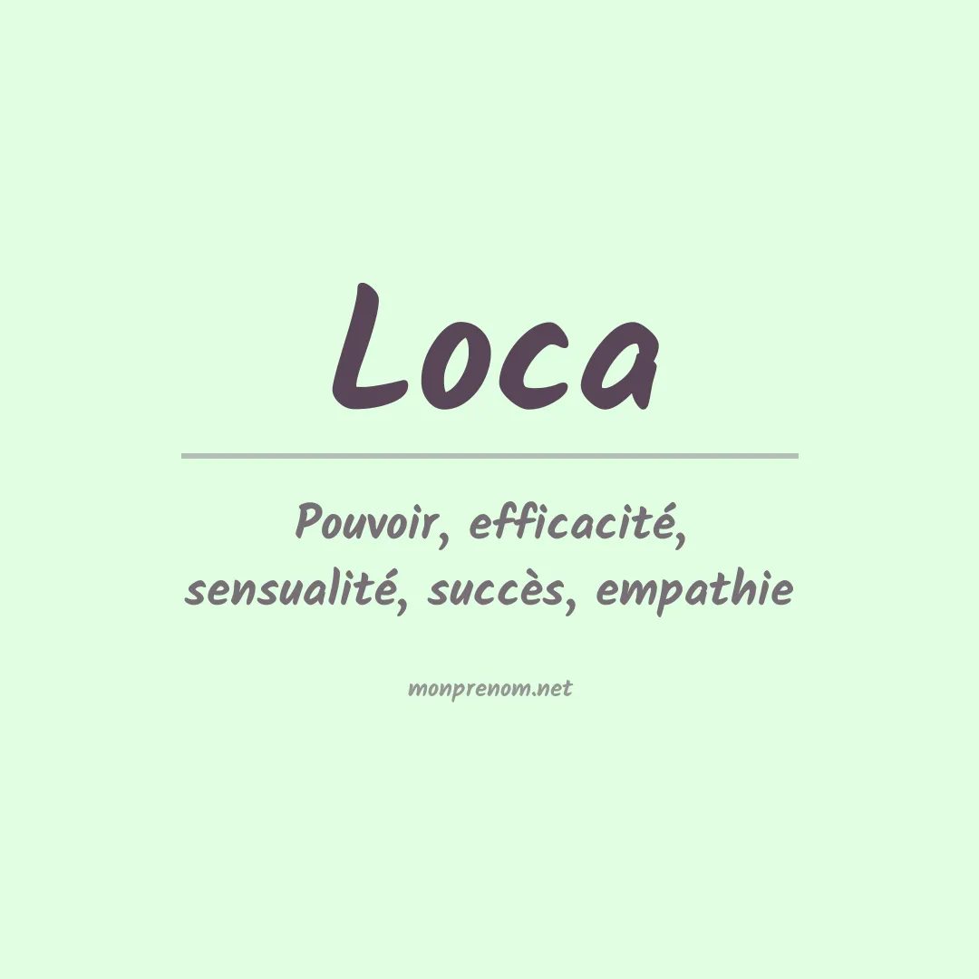 Signification du prénom Loca