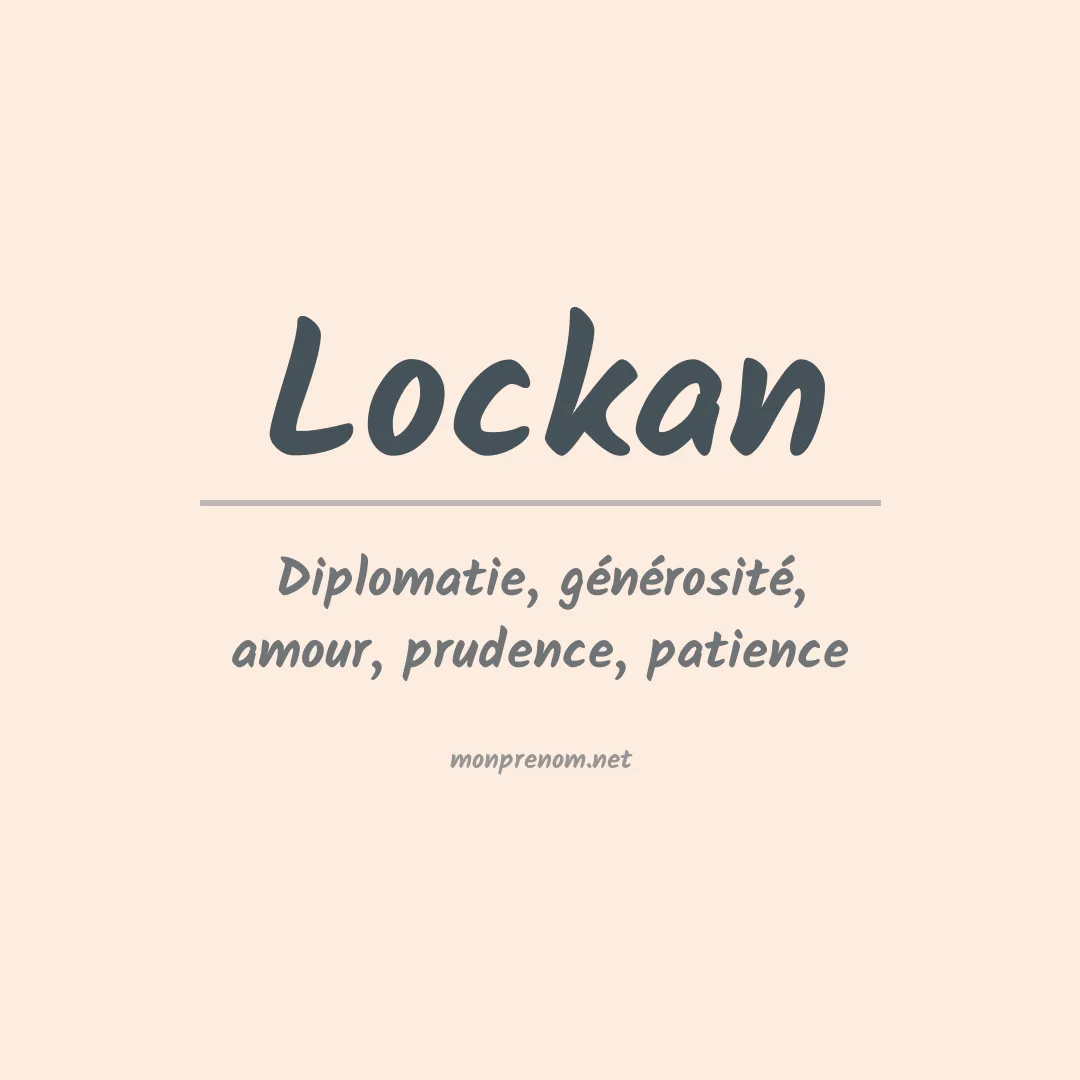 Signification du prénom Lockan