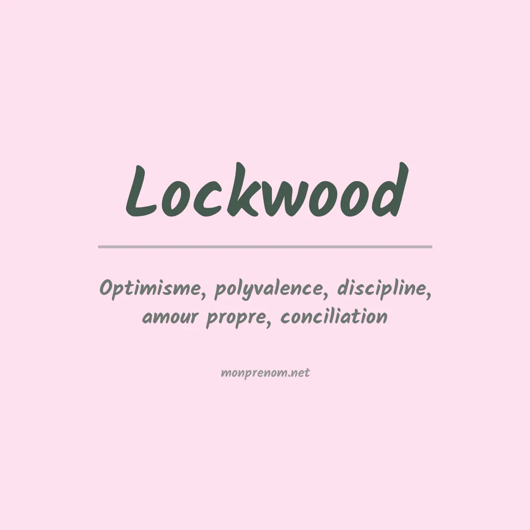 Signification du prénom Lockwood