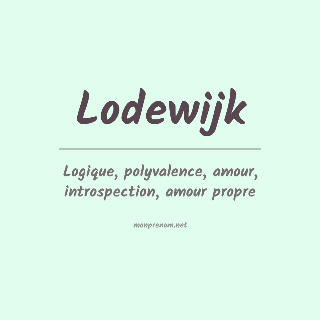 Signification du prénom Lodewijk