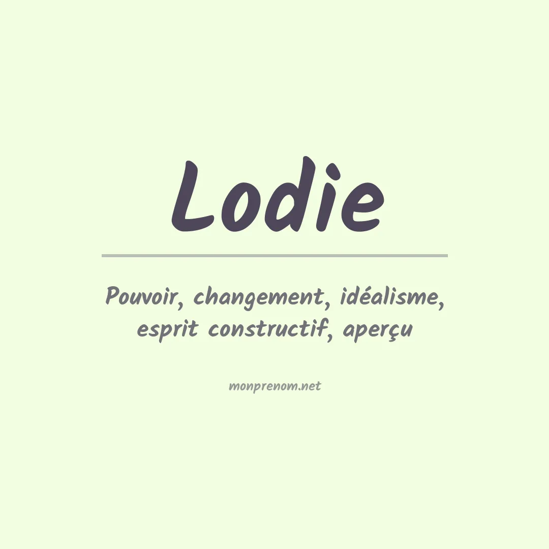 Signification du prénom Lodie