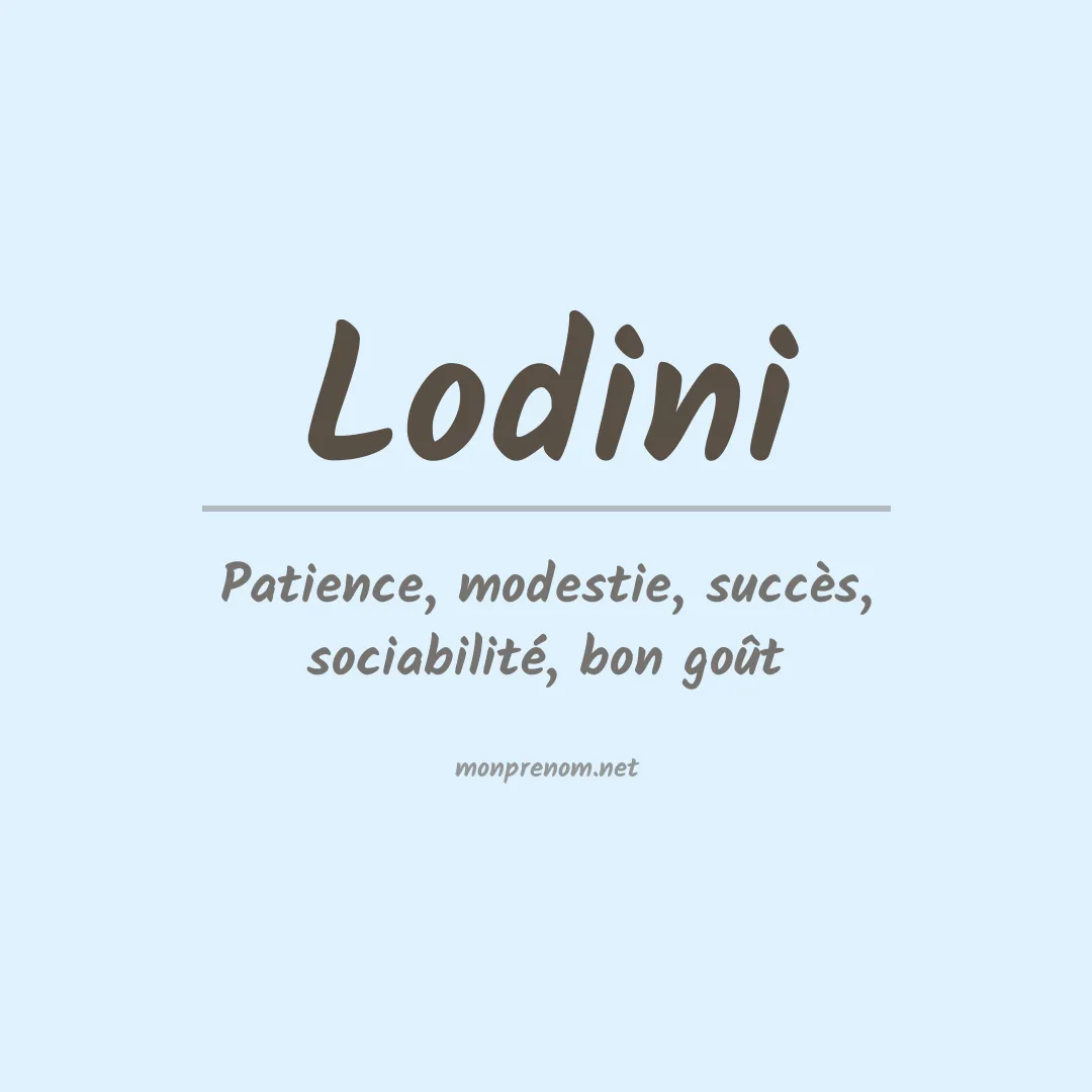 Signification du prénom Lodini