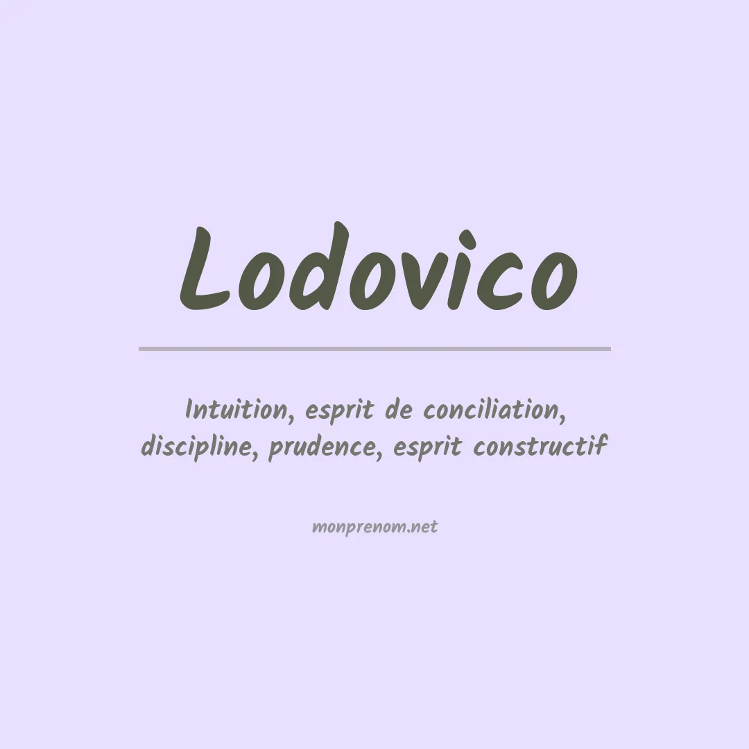 Signification du prénom Lodovico