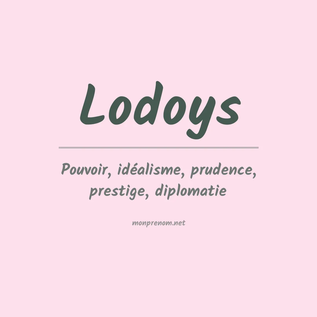 Signification du prénom Lodoys